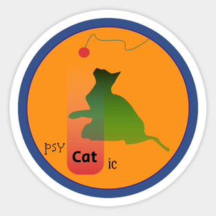 Psy-Cat-Ic - The Psychotic Cat Sticker